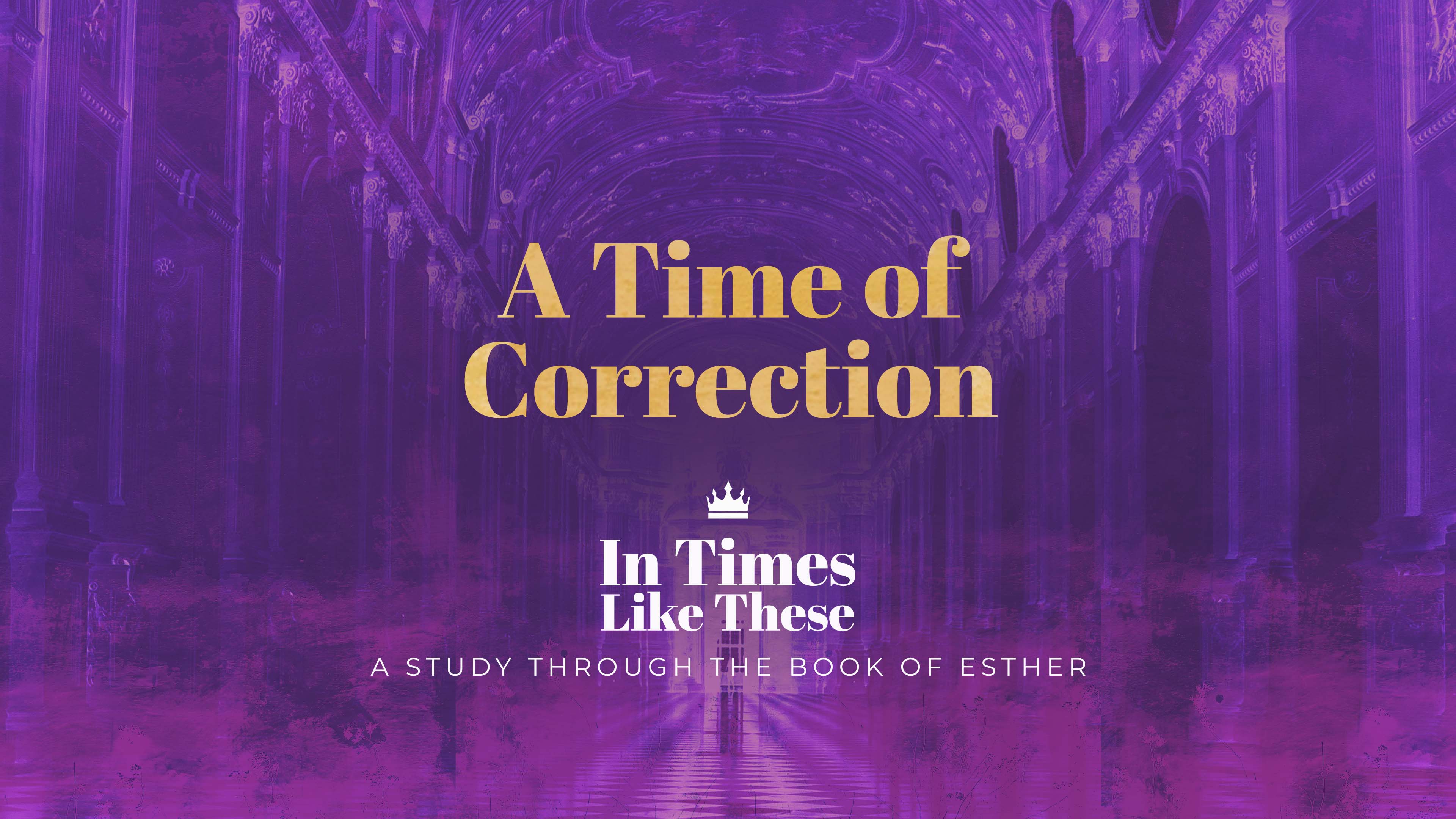 A Time of Correction